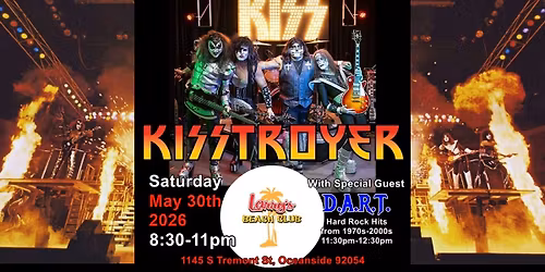 Kisstroyer at Larry's Beach Club Oceanside