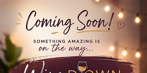 Wine Down Wednesdays