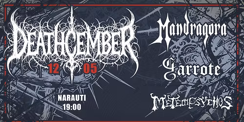 Deathcember - MANDRAGORA, GARROTE, METEMPSYCHOS - oldschool death metal trinity pact