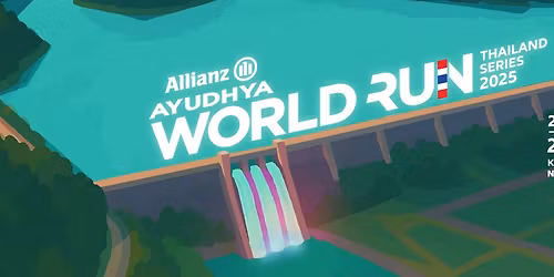 ALLIANZ AYUDHYA WORLD RUN THAILAND SERIES 2025