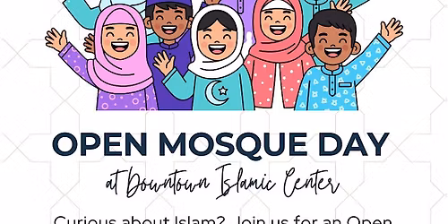 Curious about Islam? Come to Open Mosque Day