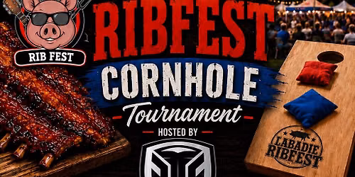 Labadie Ribfest 2 Day Cornhole Tournament
