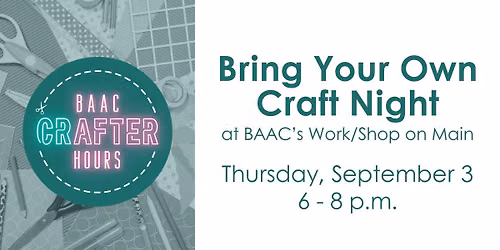 Bring Your Own Craft Night
