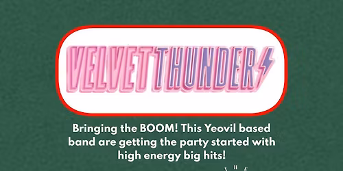 Festive Friday - Velvet Thunder at The Boathouse