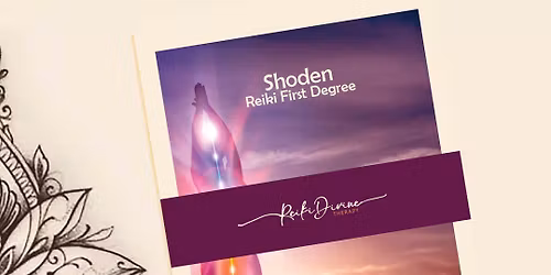 Reiki Training - First Level Shoden