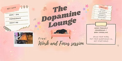The Dopamine Lounge: Work & Focus Session (ADHD-Friendly)