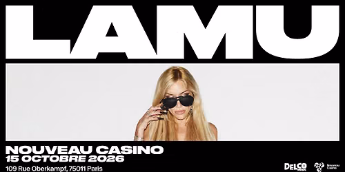 LAMU en concert au Nouveau Casino (Paris) le 15 octobre 2026