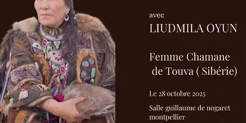 Rencontre avec Liudmila Oyun, Femme Chamane de Touva