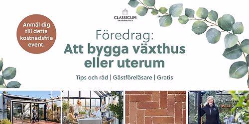 GRATIS F\u00d6REDRAG \u2013 S\u00e5 planerar du ditt v\u00e4xthus eller uterum