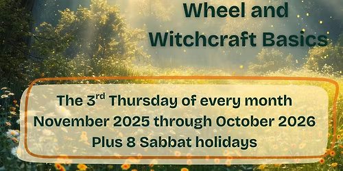 Walking the Wheel and Witchcraft Basics