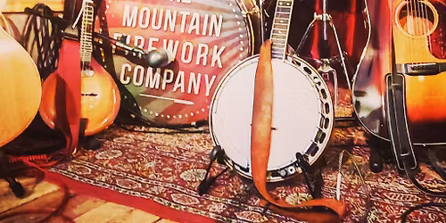 The Mountain Firework Company  @ The Folklore Rooms