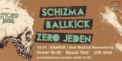 Schizma \/ Ballkick \/ Zero Jeden