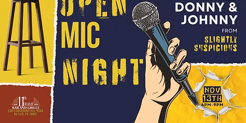 \ud83c\udfa4 Open Mic Night w\/ Donny & Johnny