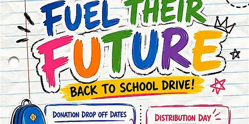 Fule Their Future: Back 2 School Drive