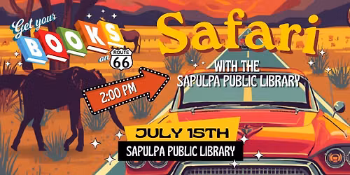 Safari Experience - SRP @ the Sapulpa Public Library