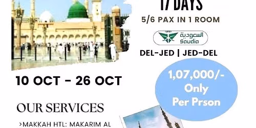 \ud83d\udd4b Deluxe Umrah Package \u2013 October 2026 \u2708\ufe0f Saudi Airlines | 17 Days | Group of 5-6 per Room  By Mark 