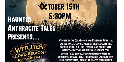 Witches of the Coal Region and Keystone State
