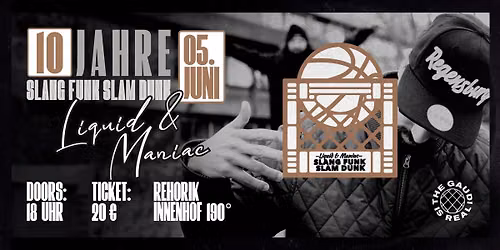 Liquid & Maniac - 10 Jahre Slang Funk Slam Dunk 