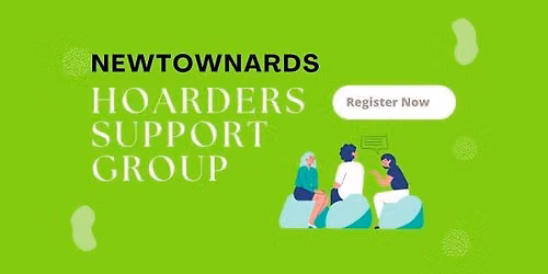 Hoarders Support Group - NEWTOWNARDS