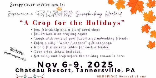 Scrappetizers "A Crop for the Holidays"