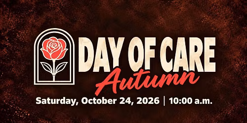 The Autumn DAY OF CARE
