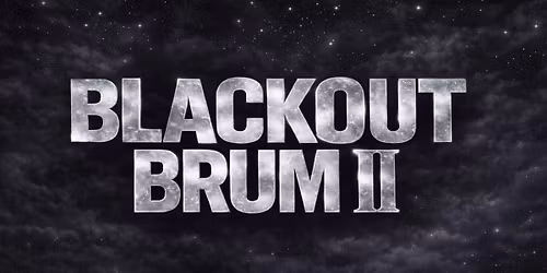 BLACKOUT BRUM II | AZUL X PG EVENTS