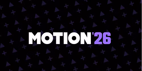 Motion 2026 - VFX and Motion USW Industry Showcase