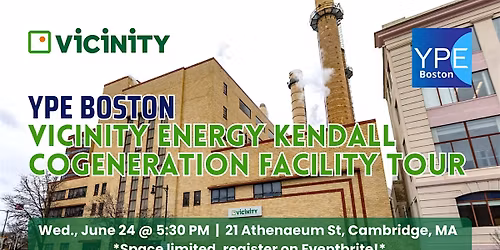 Tour of Vicinity Energy Kendall Cogeneration Facility