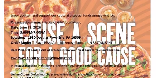 Friends of GM Vocal Music- Blaze Pizza