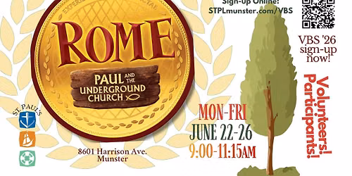 St. Paul's Vacation Bible School - Rome: Paul and the Underground Church