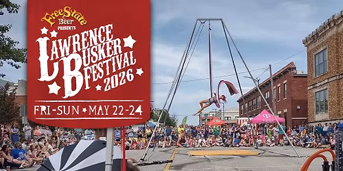 Free State Beer presents the Lawrence Busker Festival