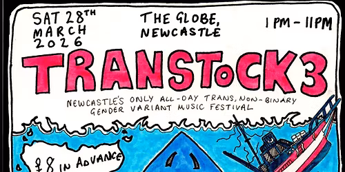 Transtock 3 @ The Globe, Newcastle 28\/03\/26