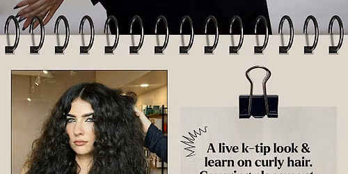 K-Tips on Curls: The Look & Learn