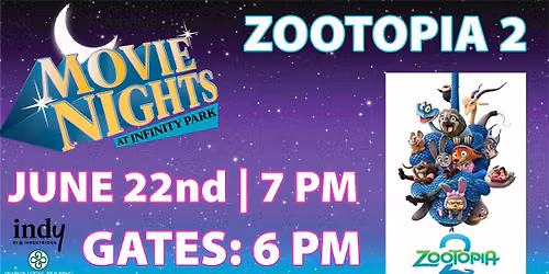 Movie Nights at Infinity Park | Zootopia 2