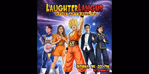 LaughterLaughs @ the Aftermath ft Jordan, Tim, Maitreyi, Vanessa & WIlliam