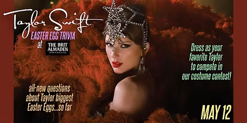 Taylor Swift Easter Egg Trivia Night at the Brit Almaden!