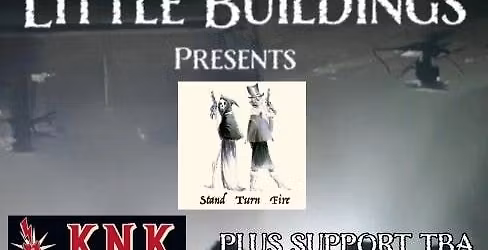 Stand Turn Fire\/\/Keks Not Kegs