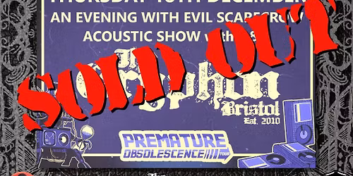 [SOLD OUT] An Evening with Evil Scarecrow - Acoustic Show - Bristol