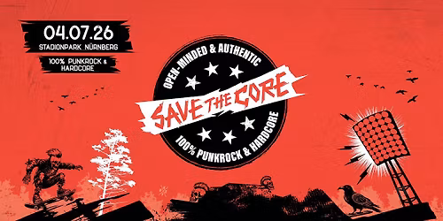 SAVE THE CORE 2026 \/\/ STADIONPARK \/\/ N\u00dcRNBERG