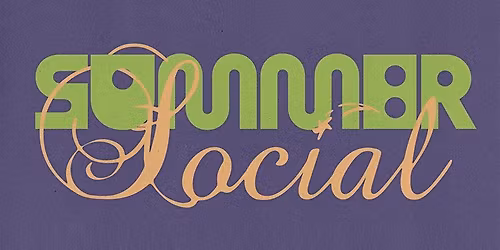 Summer Social: Futures Fund Awardee Celebration & Announcement