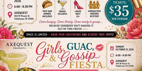 Girls, Guac, & Gossip Fiesta