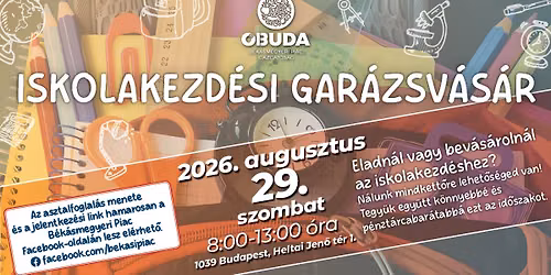 Iskolakezd\u00e9si gar\u00e1zsv\u00e1s\u00e1r | 08.29. | B\u00e9k\u00e1smegyeri Piac