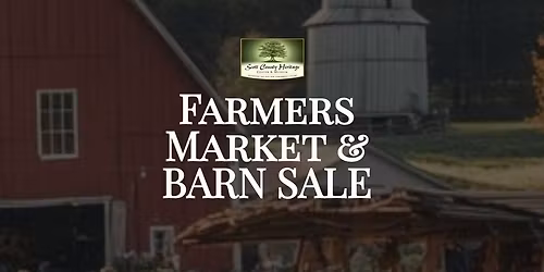 Scott County Barn Sale & Farmers Market | Saturdays in Scottsburg, Indiana (May\u2013September)