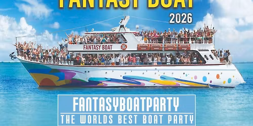 Fantasy Boat Party 25 April 2026