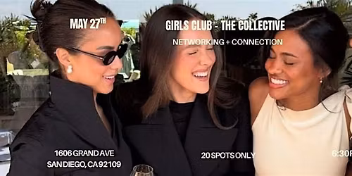 Girls Club - The Collective (Women\u2019s Networking Event)