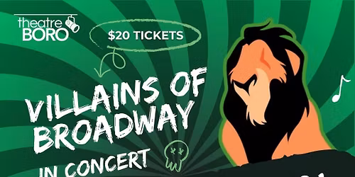 Villains of Broadway In Concert