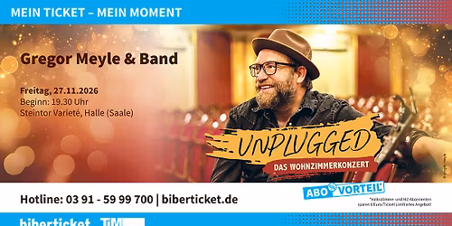 Halle (Saale) | Gregor Meyle & Band - Unplugged "Das Wohnzimmerkonzert" 2026
