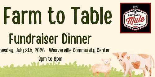 Weaverville Tailgate Market FARM TO TABLE FUNDRAISER DINNER