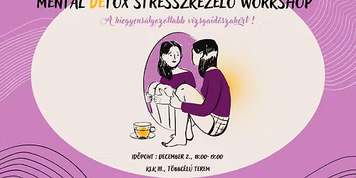 Ment\u00e1l DEtox-stresszkezel\u0151 workshop