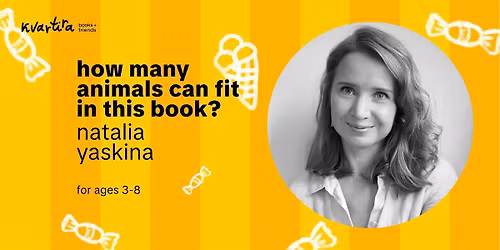 \u00abHow Many Animals Can Fit in This Book?\u00bb Natalia Yaskina